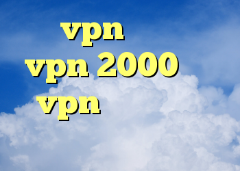 خرید vpn و کریو خرید vpn 2000 فروش vpn قانونی آنتی فیلتر پروکسی