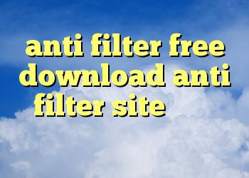 anti filter free download anti filter site کریوند خرید فیلتر شکن ایفون