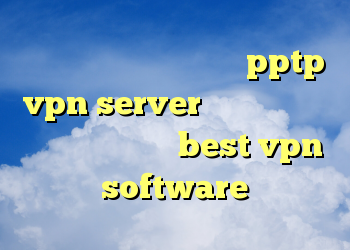 دانلود فىلتر شکن اندروىد pptp vpn server دانلودفیلترشکن قوی برای اندروید best vpn software
