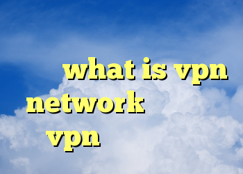 سورس کانکشن هوشمند لرد وی پی ان what is vpn network فیلتر شکن vpn برای اندروید