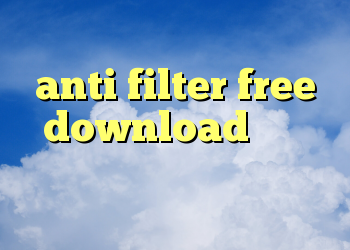 فیلترشکن برای سامسونگ anti filter free download فیلتر شکن پروکسی خرید ویژه ایران خودرو