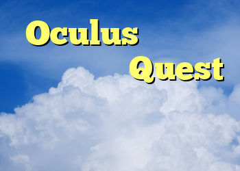 Oculus جدیدترین به روزرسانی Quest ضبط شما و بازی های شما را آسان تر می کند