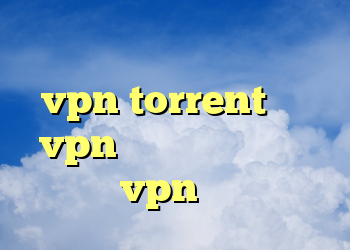 دانلود فیلترشکن مخصوص اندروید vpn torrent خرید vpn سیسکو برای بلک بری vpn قوی