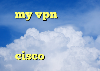 my vpn لینک آنتی فیلتر برنامه فیلتر شکن قوی برای اندروید دانلود فیلتر شکن cisco برای کامپیوتر