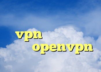 دانلود فیلتر شکن قوی اندروید دانلود جدیدترین vpn رایگان خرید اکانت openvpn حي كريو فاس