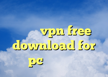 پروکسی برای تلگرام فیلتر شکن ویندوز vpn free download for pc پروکسی جدید