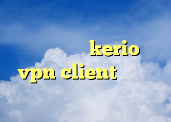 قفل شکن گوگل دانلود رایگان فیلتر خرید kerio vpn client راهنمای کانکشن کریو